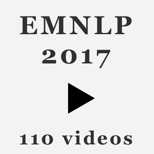 EMNLP 2017 Videos